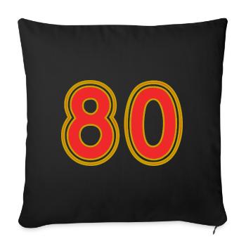 80. 80 ANS. 80e ANNIVERSAIRE. ANNIVERSAIRE 80 ANS. - Housse de coussin décorative 45 x 45 cm - noir - Devant