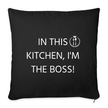 IN THIS KITCHEN, I'M THE.. - Sofa pillowcase 17,3'' x 17,3'' (45 x 45 cm) - black - Front