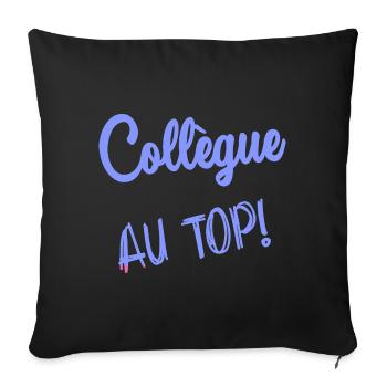 COLLEGUE. DEPART. RETRAITE. EMPLOI. HUMOUR - Housse de coussin décorative 45 x 45 cm - noir - Devant