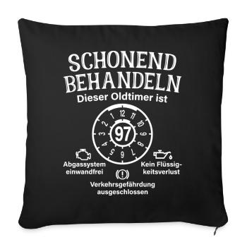 97. Geburtstag Schonend Behandeln Oldtimer Ist 97 - Sofakissenbezug 45 x 45 cm - Schwarz - Vorne