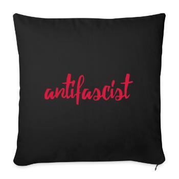 Always Antifascist - Sofakissenbezug 45 x 45 cm - Schwarz - Vorne