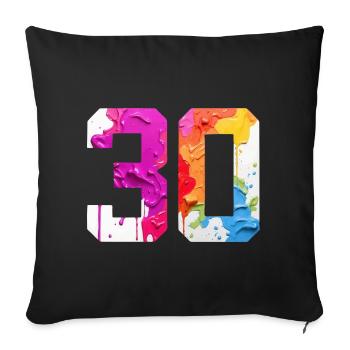 FARBIG NUMMER 30 BUNT 30. GEBURTSTAG - Sofakissenbezug 45 x 45 cm - Schwarz - Vorne