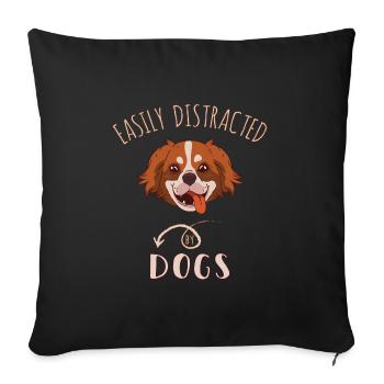 Easily Distracted By Dogs - Sofa pillowcase 17,3'' x 17,3'' (45 x 45 cm) - black - Front