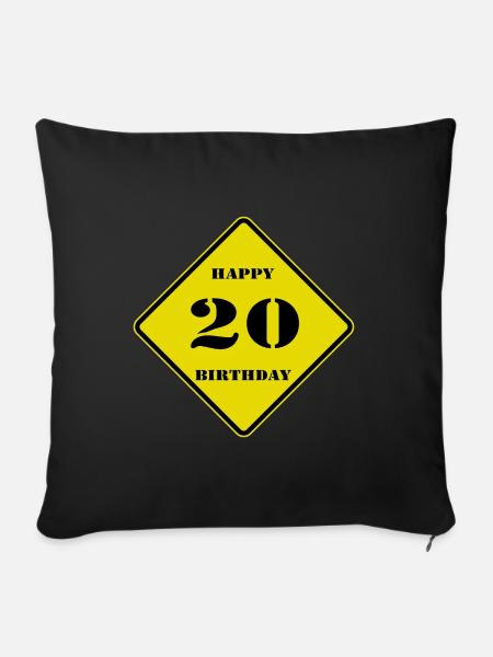 20. Geburtstag , Happy Birthday Schild (25) - Sofakissenbezug 45 x 45 cm - Schwarz