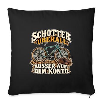 Schotter ohne Guthaben - Sofakissenbezug 45 x 45 cm - Schwarz - Vorne