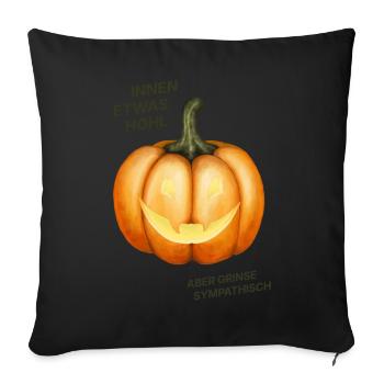 Innen etwas hohl, aber grinse sympathisch - Kürbis - Sofakissenbezug 45 x 45 cm - Schwarz - Vorne