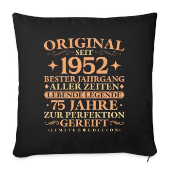 Original 1952 Baujahr 75. Geburtstag Geschenk - Sofakissenbezug 45 x 45 cm - Schwarz - Vorne