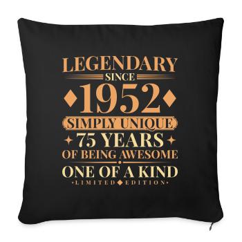 75th Birthday Simply Unique Jahrgang 1952 - Sofakissenbezug 45 x 45 cm - Schwarz - Vorne