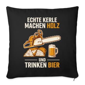 Echte Kerle: Holz, Hobel & Bier - Sofakissenbezug 45 x 45 cm - Schwarz - Vorne