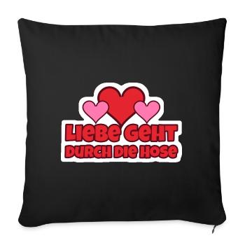 Liebe geht durch die Hose Sticker - Sofakissenbezug 45 x 45 cm - Schwarz - Vorne