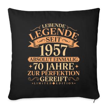 Jahrgang 1957 geboren 70. Geburtstag Geschenk - Sofakissenbezug 45 x 45 cm - Schwarz - Vorne