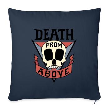 Death from above! - For light background! - Sofa pillowcase 17,3'' x 17,3'' (45 x 45 cm) - navy - Front