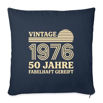 Vintage 1976 50. Geburtstag fabelhaft gereift - Sofakissenbezug 45 x 45 cm - Navy - Vorne