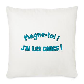 Magne-toi J'ai les Cr*cs – Bleu Pop - Housse de coussin décorative 45 x 45 cm - blanc nature - Devant