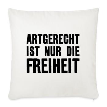 ARTGERECHT IST NUR DIE FREIHEIT VEGAN VEGANER - Sofakissenbezug 45 x 45 cm - Naturweiß  - Vorne