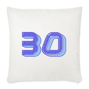 30. 30 YEARS. 30th ANNIVERSARY. 30 YEARS ANNIVERSARY. - Sofa pillowcase 17,3'' x 17,3'' (45 x 45 cm) - natural white - Front