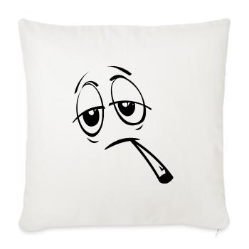 Weed thc stoned - Bleiben Sie ruhig, rauchen Sie Gras - Sofakissenbezug 45 x 45 cm - Naturweiß  - Vorne