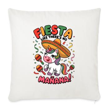 Fiesta Like There’s No Mañana! - Sofa pillowcase 17,3'' x 17,3'' (45 x 45 cm) - natural white - Front