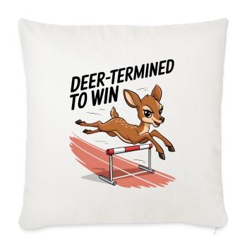 Deer-Termined To Win - Sofa pillowcase 17,3'' x 17,3'' (45 x 45 cm) - natural white - Front