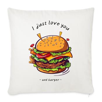 i love u and burger - Sofakissenbezug 45 x 45 cm - Naturweiß  - Vorne