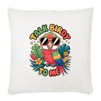 Talk Birdy To Me - Sofa pillowcase 17,3'' x 17,3'' (45 x 45 cm) - natural white - Front