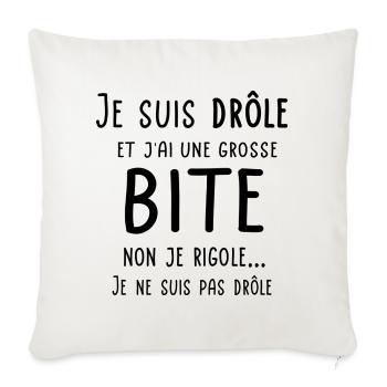 Je suis drôle et j'ai une grosse bite - Housse de coussin décorative 45 x 45 cm - blanc nature - Devant