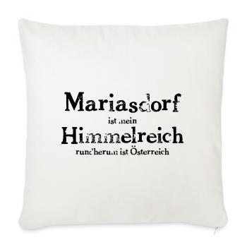 Mariasdorf ist mein Himmelreich - Sofakissenbezug 45 x 45 cm - Naturweiß  - Vorne