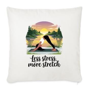 Moins de stress, plus d’étirement - Housse de coussin décorative 45 x 45 cm - blanc nature - Devant