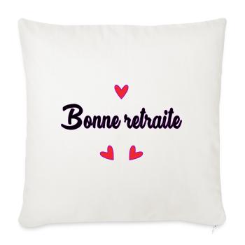 RETRAITE. RETRAITE. RETRAITEE. RETRAITE - Housse de coussin décorative 45 x 45 cm - blanc nature - Devant
