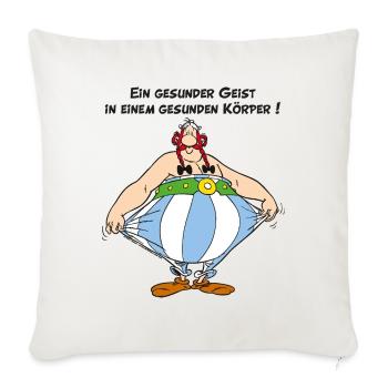 Obelix: Ein gesunder Geist, in einem Gesunden Kör - Sofakissenbezug 45 x 45 cm - Naturweiß  - Vorne