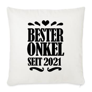 Bester Onkel seit 2021 - Sofakissenbezug 45 x 45 cm - Naturweiß  - Vorne