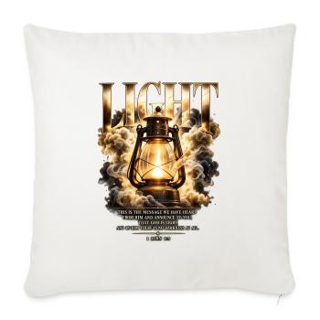 Light – Gott ist Licht Bibelvers 1 Johannes 1:5 - Sofakissenbezug 45 x 45 cm - Naturweiß  - Vorne
