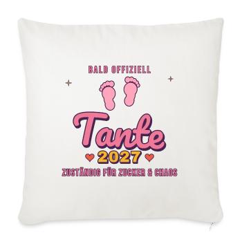 Tante 2027 – Zuständig für Zucker & Chaos - Sofakissenbezug 45 x 45 cm - Naturweiß  - Vorne