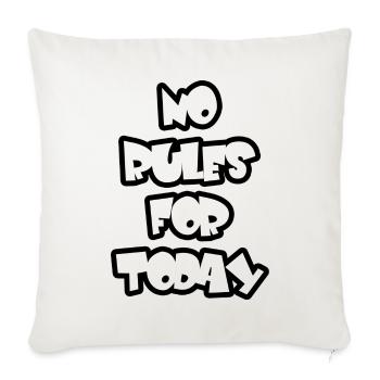 No Rules for Today – Provokante Typo - Sofakissenbezug 45 x 45 cm - Naturweiß  - Vorne