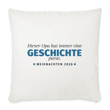 Opa erzählt Geschichte – Weihnachten 2026 - Sofakissenbezug 45 x 45 cm - Naturweiß  - Vorne