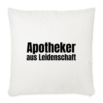 Apotheker aus Leidenschaft Apotheke Geschenk - Sofakissenbezug 45 x 45 cm - Naturweiß  - Vorne