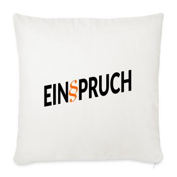 Jura Rechtsanwalt Einspruch - Sofakissenbezug 45 x 45 cm - Naturweiß  - Vorne