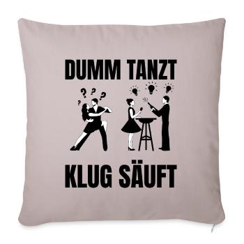 DUMM_TANZT-_KLUG_SAUFT - Sofakissenbezug 45 x 45 cm - helles Taupe - Vorne