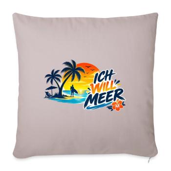 Tropischer_Sonnenuntergang_mit_ICH_WILL_MEER - Sofakissenbezug 45 x 45 cm - helles Taupe - Vorne