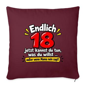 Endlich 18 - Sofakissenbezug 45 x 45 cm - Burgunderrot - Vorne
