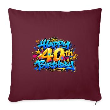 Herzlichen Glückwunsch zum 40. Geburtstag Blue Graffiti: Legend Mode AN - Sofakissenbezug 45 x 45 cm - Burgunderrot - Vorne