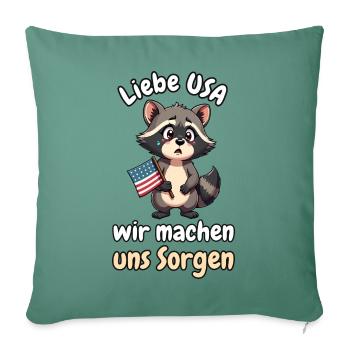Liebe USA, wir machen uns Sorgen - Sofakissenbezug 45 x 45 cm - Tanngrün - Vorne