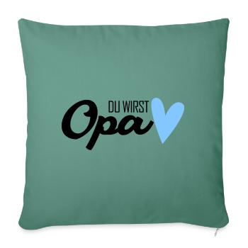 Opa - Opa werden - Bald Opa - Sofakissenbezug 45 x 45 cm - Tanngrün - Vorne