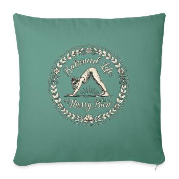 Yoga Instructor Balanced Life Messy Bun Yoga Coach - Sofakissenbezug 45 x 45 cm - Tanngrün - Vorne