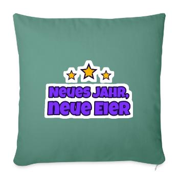 Neues Jahr, neue Eier Silvester Sticker - Sofakissenbezug 45 x 45 cm - Tanngrün - Vorne
