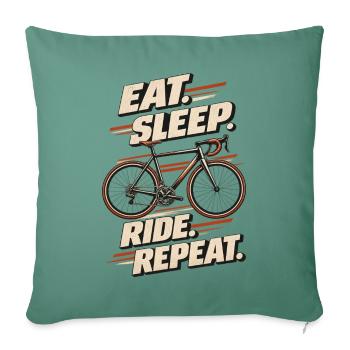 Eat Sleep Ride Repeat - Sofakissenbezug 45 x 45 cm - Tanngrün - Vorne