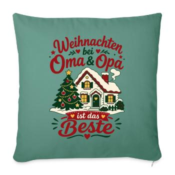 Weihnachten bei Oma und Opa Enkel Kinder - Sofakissenbezug 45 x 45 cm - Tanngrün - Vorne