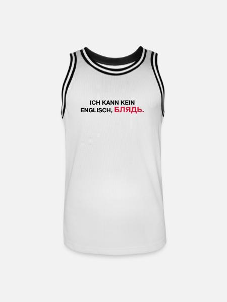 Ich kann kein englisch bljat Spruch - Geschenkidee - Männer Basketball-Trikot - Weiß/Schwarz
