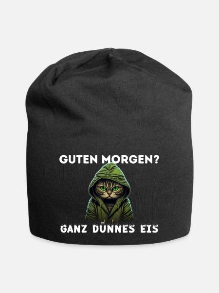 Katze Guten Morgen, Ganz dünnes Eis, Spruch Lustig - Jersey-Beanie - Schwarz