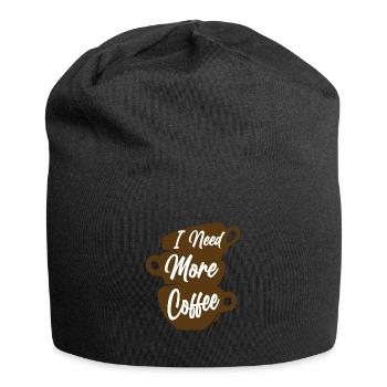 Ich brauche mehr Kaffee-gestapelte Tassen - Jersey-Beanie - Schwarz - Vorne